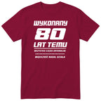 Wykonany 80 Lat Temu - bordowa