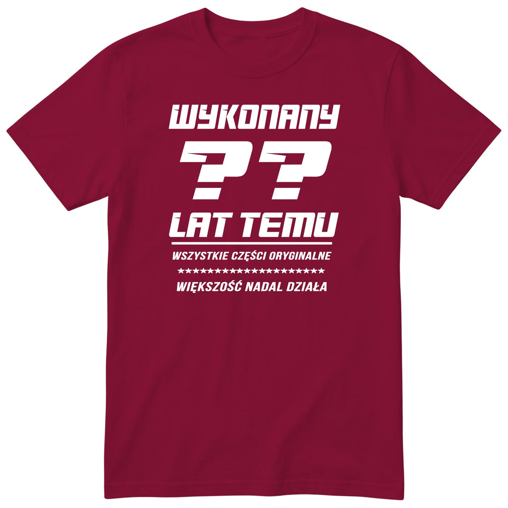 Wykonany XX Lat Temu - bordowa