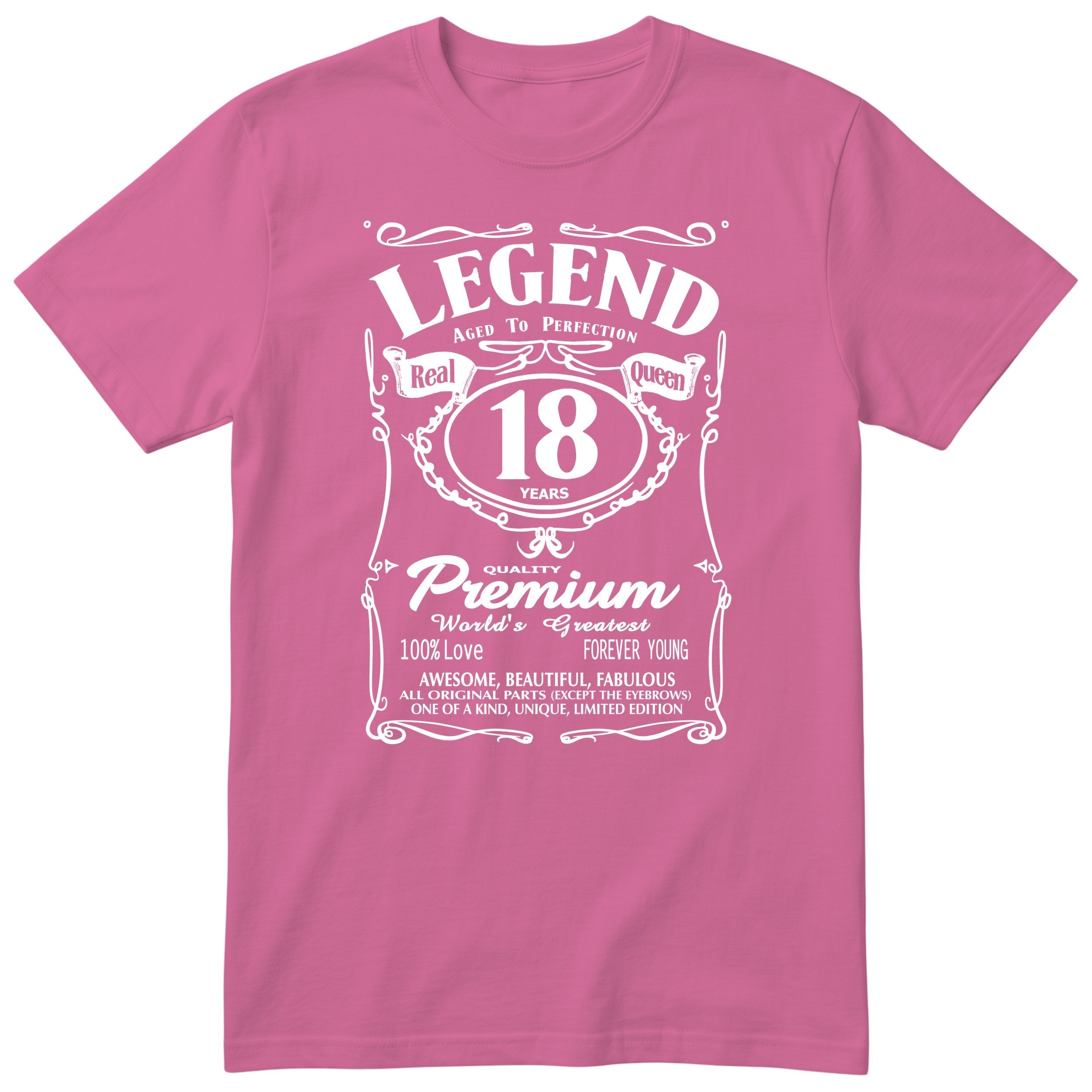 Legend Real Queen 18th birthday t-shirt for women on pink Gildan 64000 vintage label