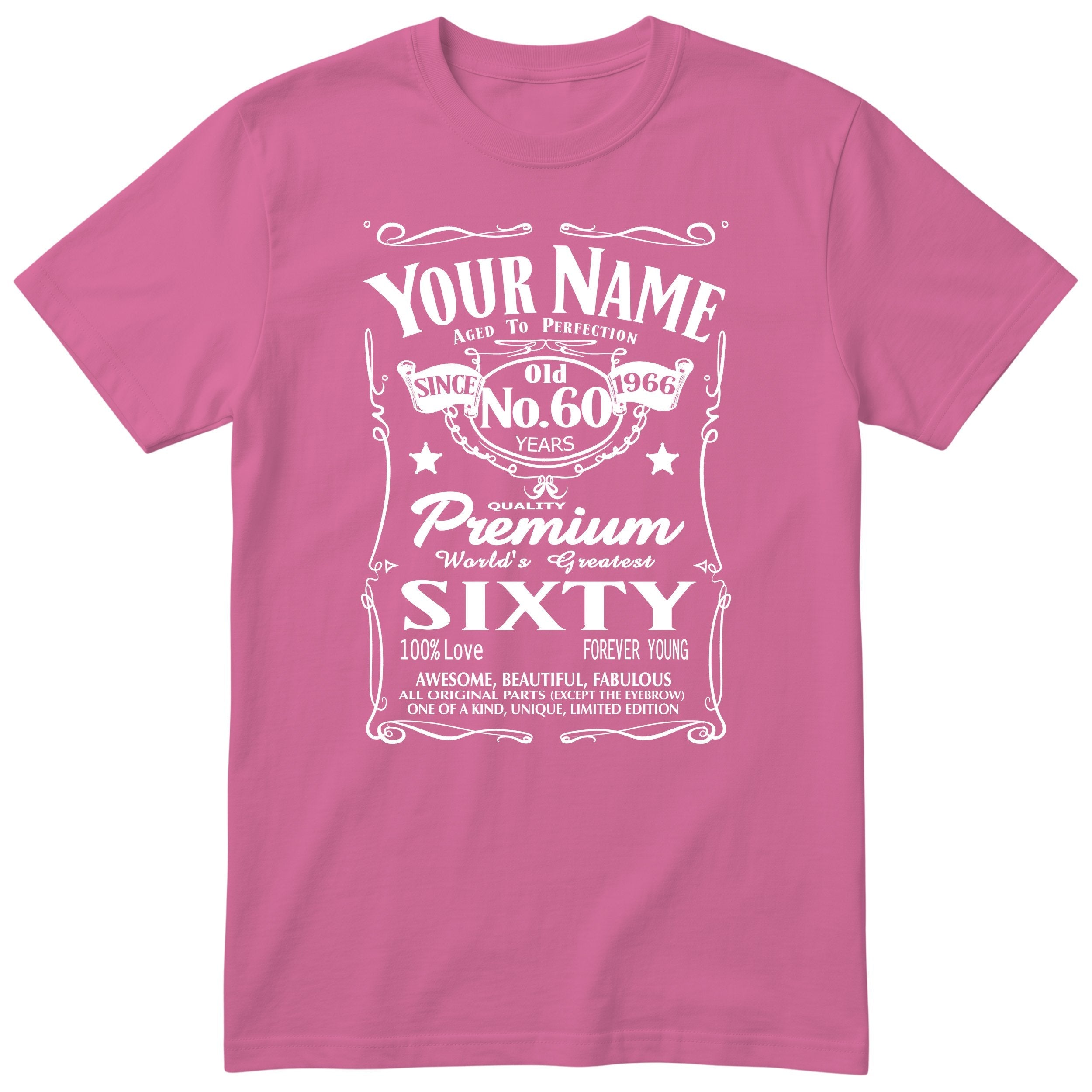 Personalised 60th Birthday T-Shirt Women Worlds Greatest Sixty