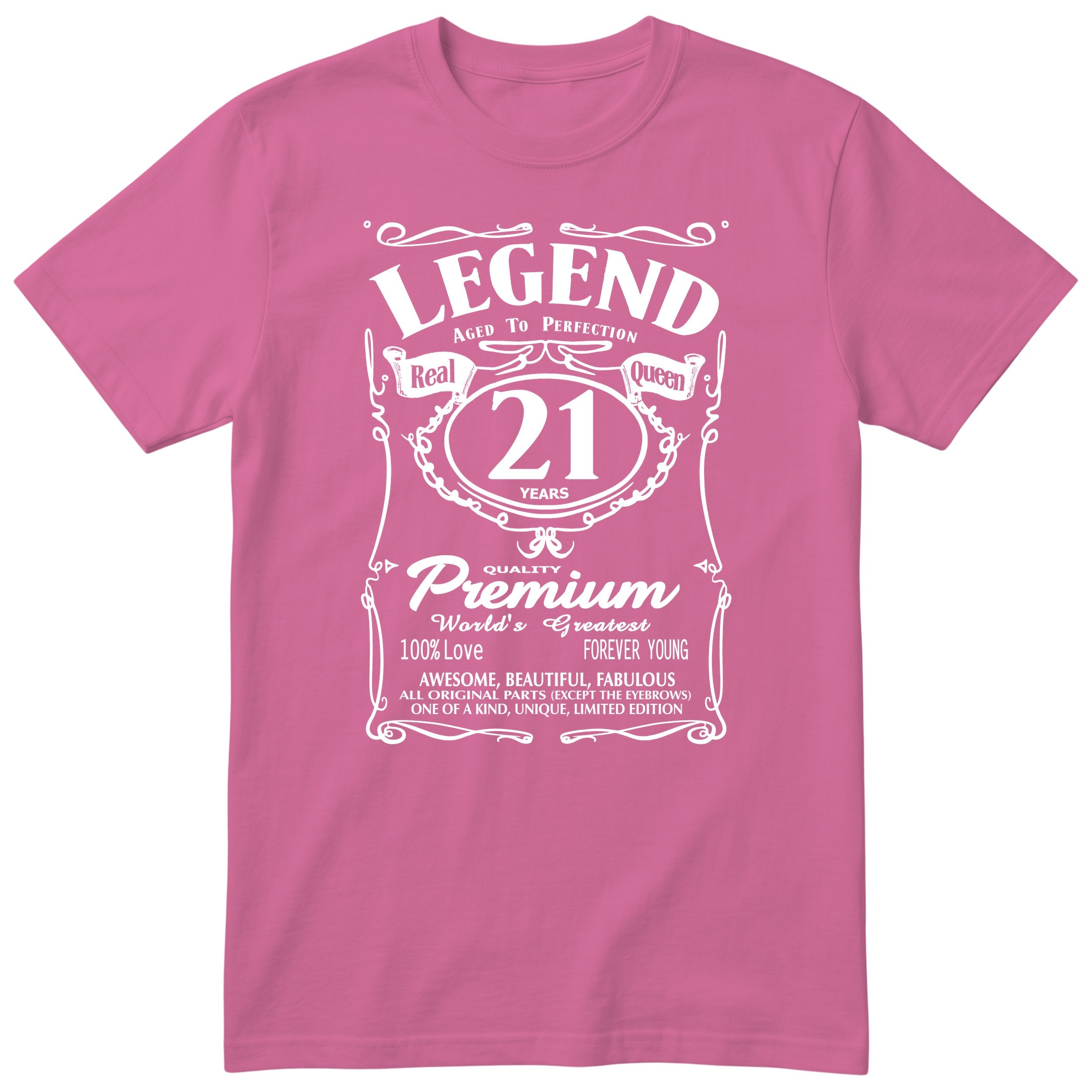 Legend Real Queen 21st birthday t-shirt for women in pink - Gildan 64000 vintage label