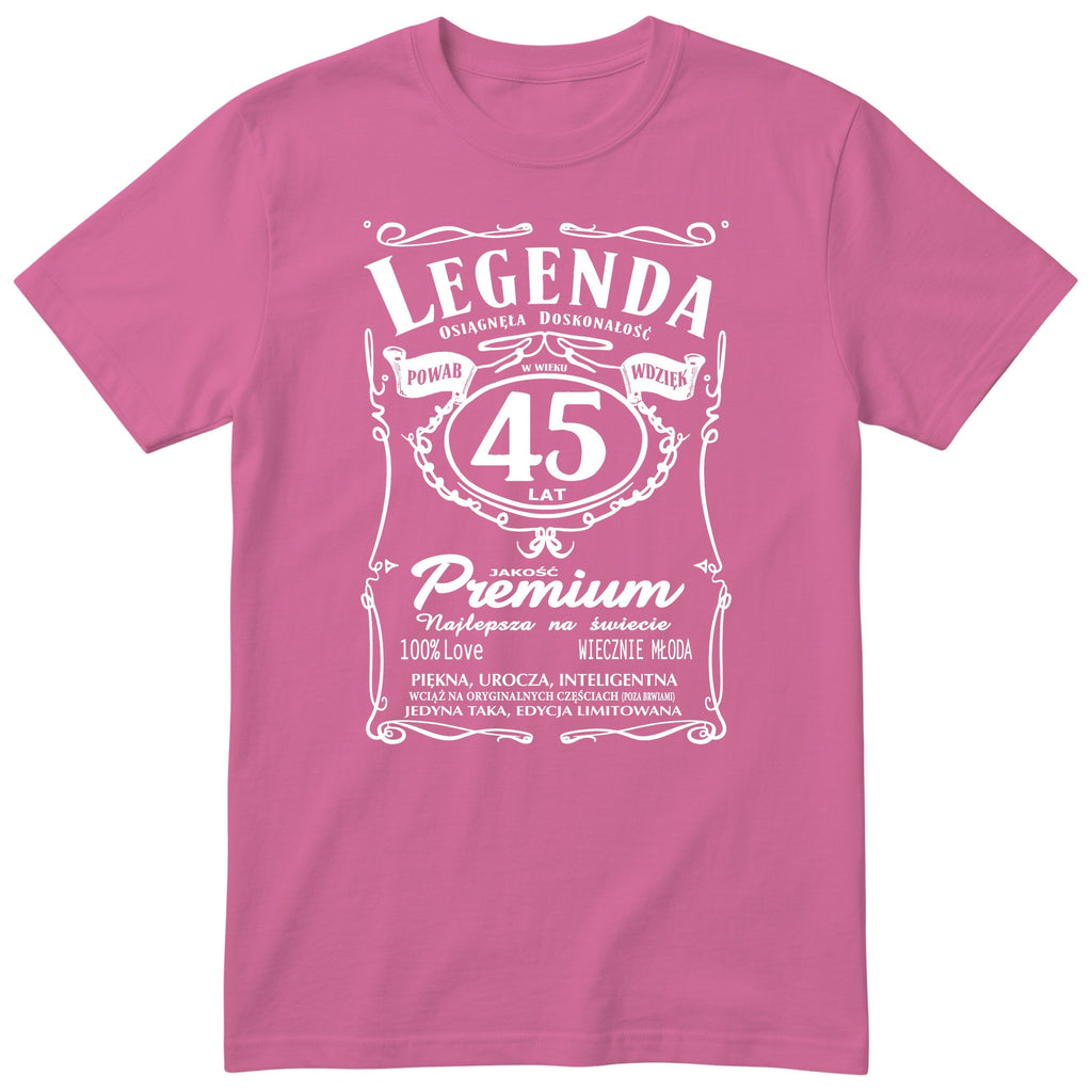 Legenda 45 Lat - Koszulka Urodzinowa Polish Birthday Gift for Her