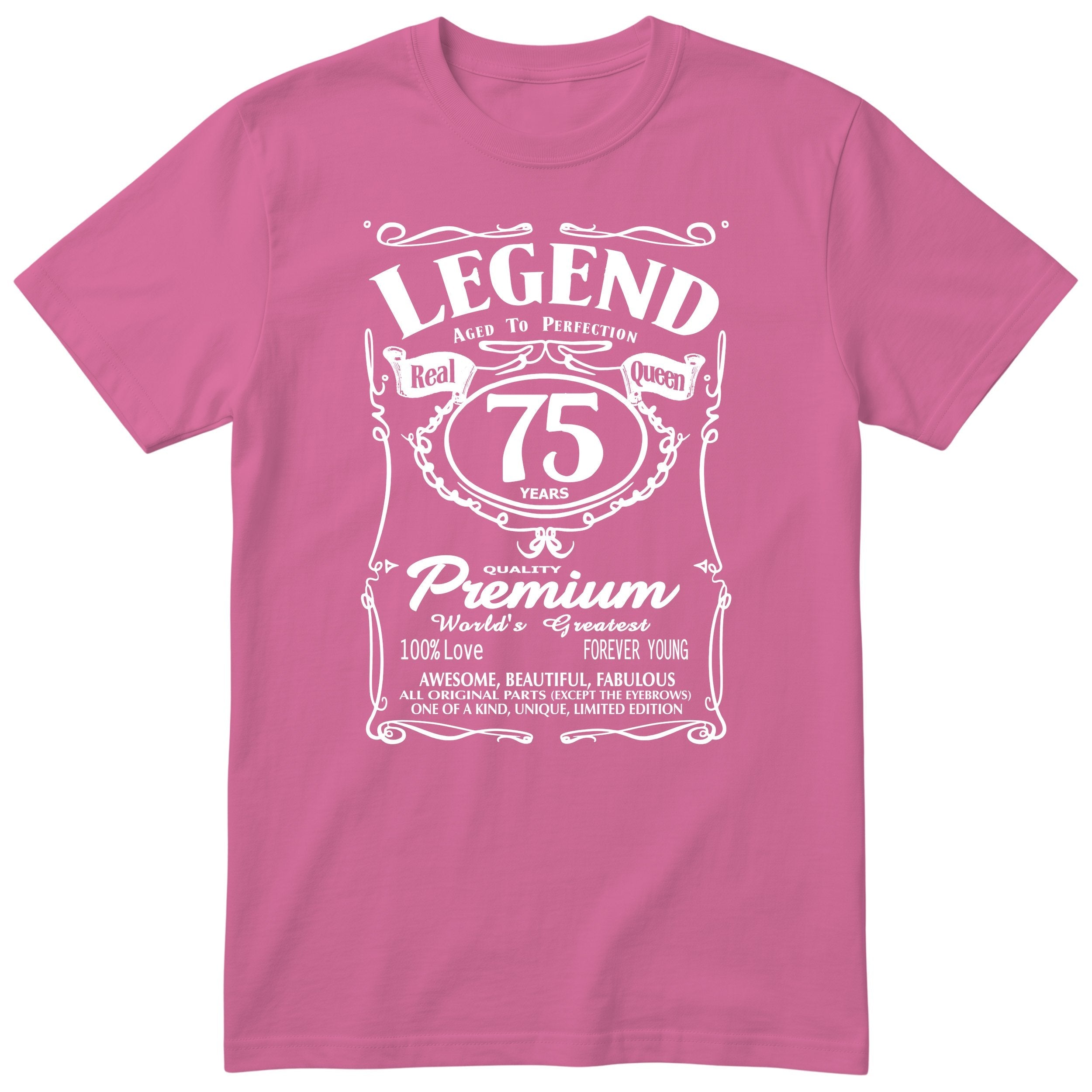 Legend Real Queen 75th birthday t-shirt for women in pink - Gildan 64000 vintage label