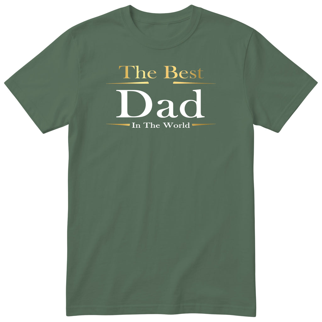 Best Dad in the World Exclusive T-Shirt - Olive