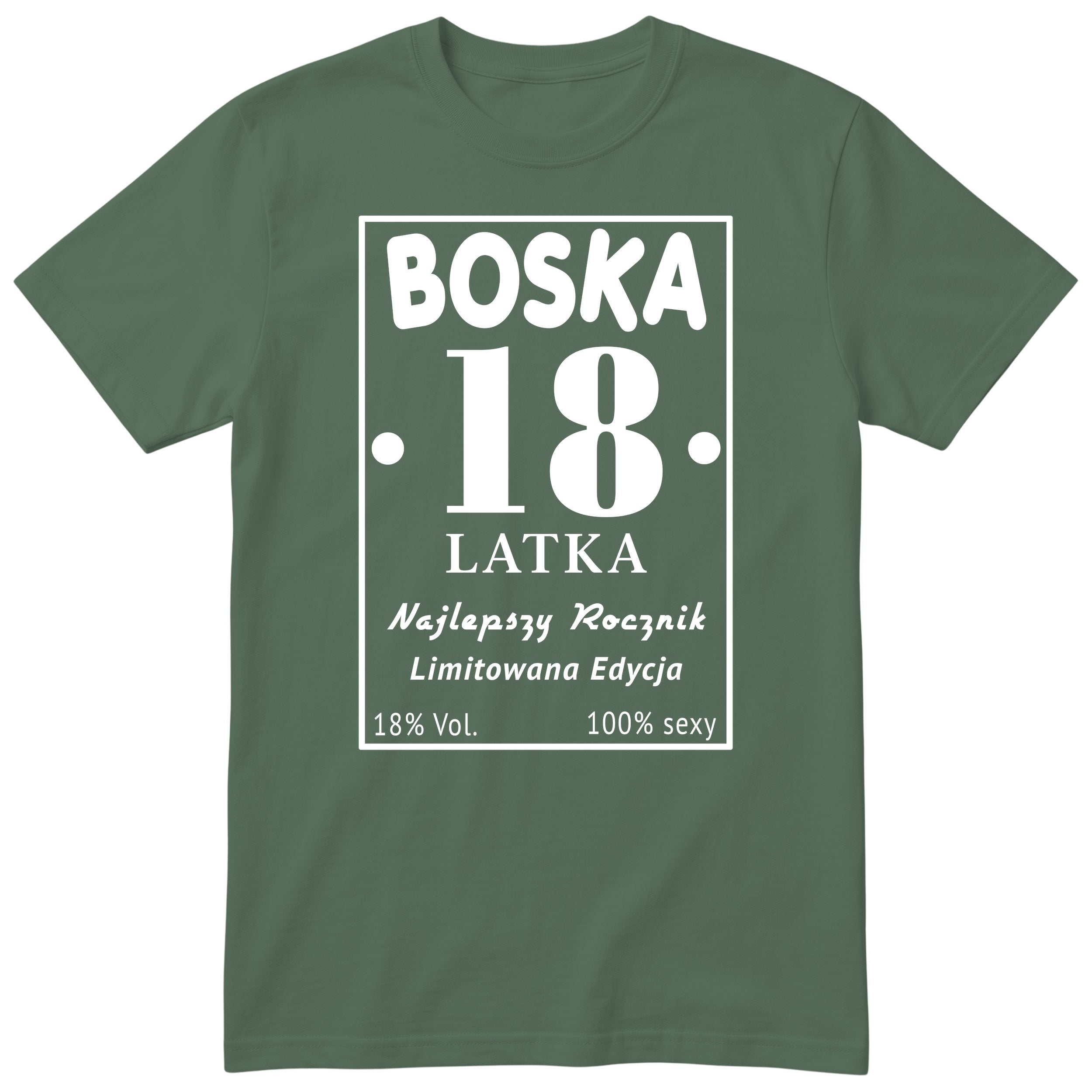 Boska 18 Latka - Śmieszna Koszulka Urodzinowa Polish 18th Birthday