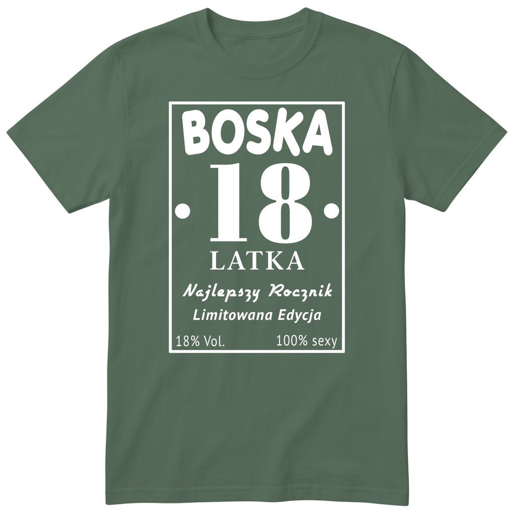 Boska 18 Latka - Śmieszna Koszulka Urodzinowa Polish 18th Birthday