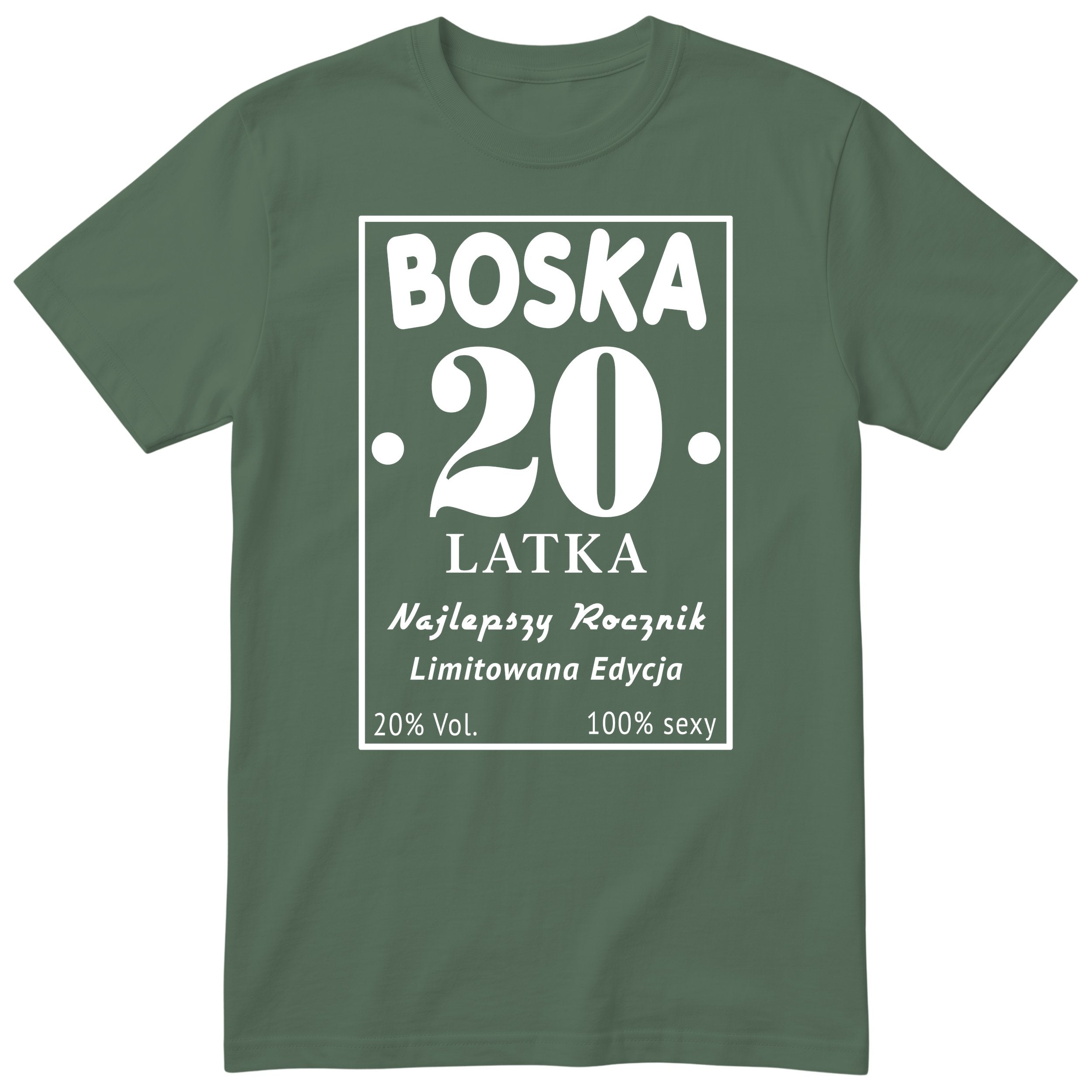 Boska 20 Latka - Śmieszna Koszulka Urodzinowa Polish 20th Birthday