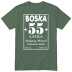 Boska 55 Latka - Śmieszna Koszulka Urodzinowa Polish 55th Birthday