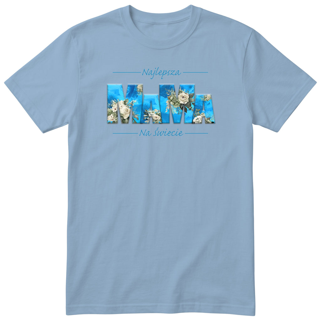 Koszulka błękitna - Najlepsza Mama Na Świecie Blue Floral