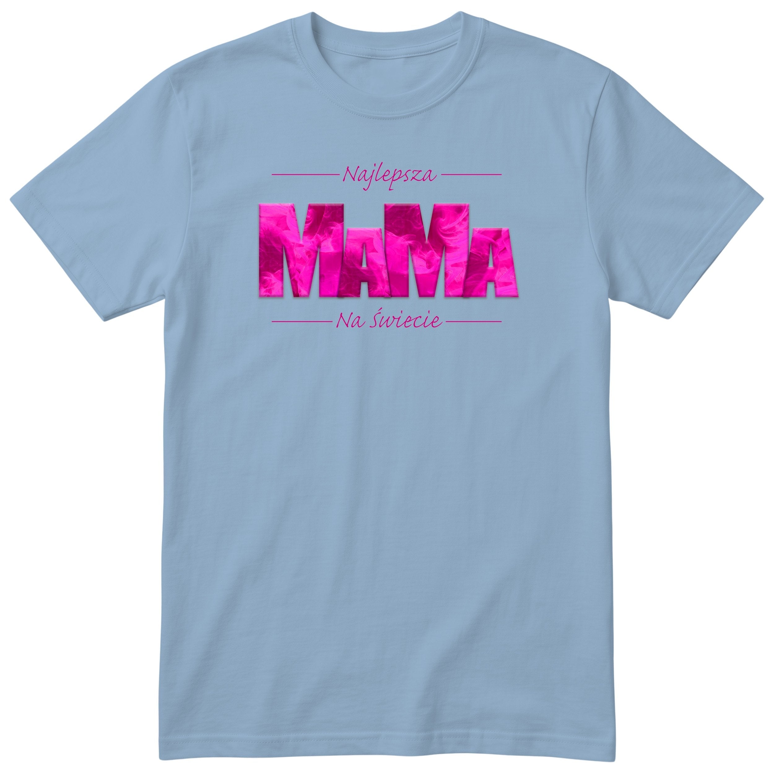 Koszulka błękitna - Mama Różowa