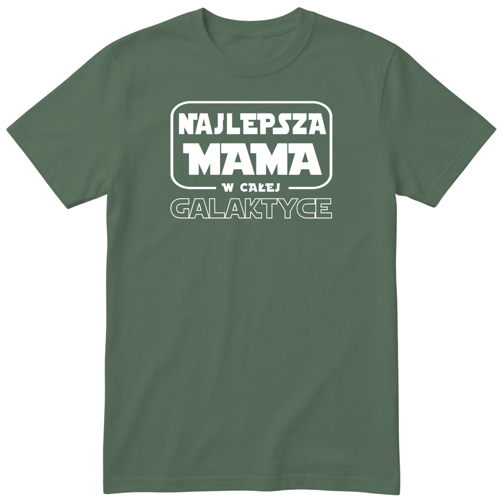 Koszulka oliwkowa - Najlepsza Mama w Galaktyce