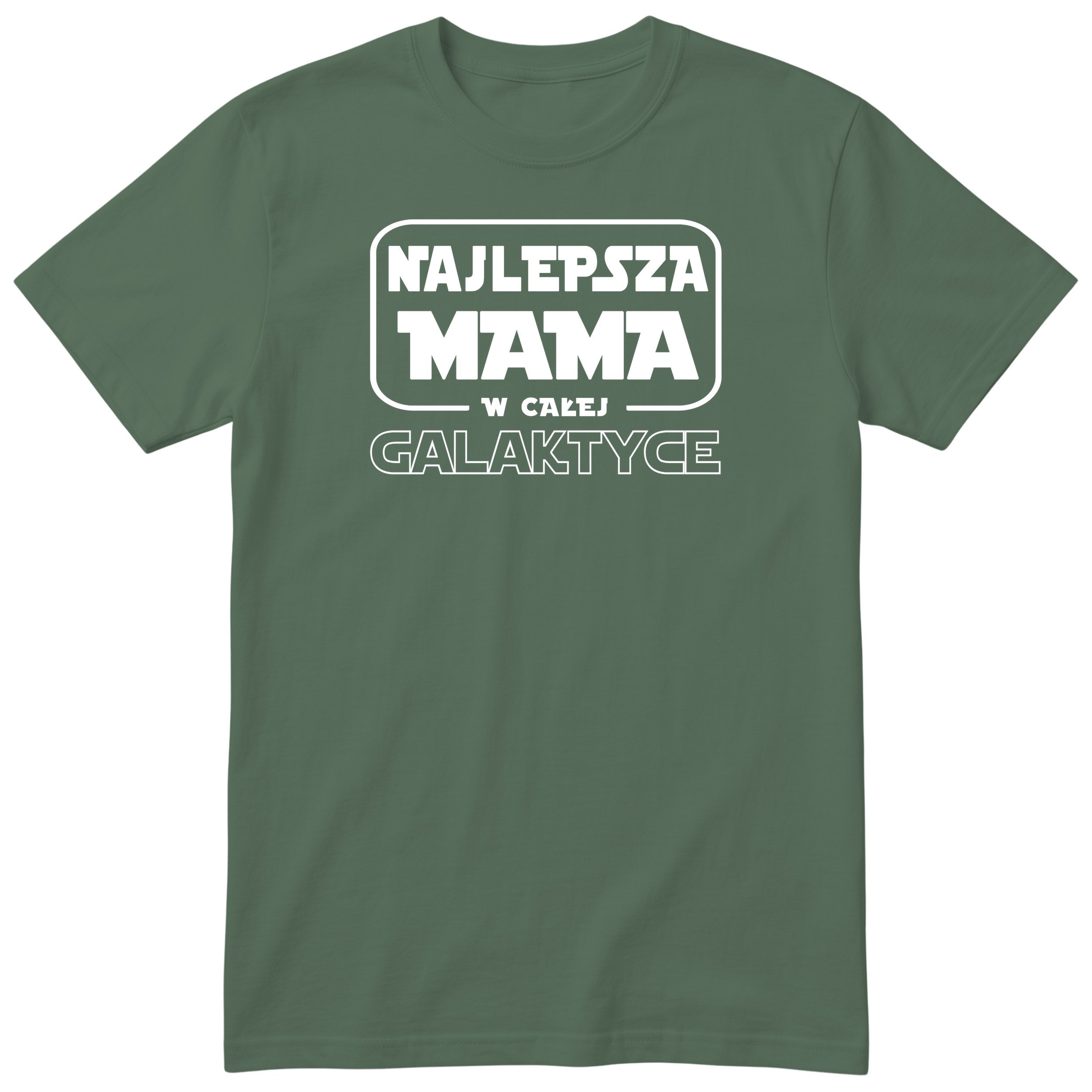 Koszulka oliwkowa - Najlepsza Mama w Galaktyce