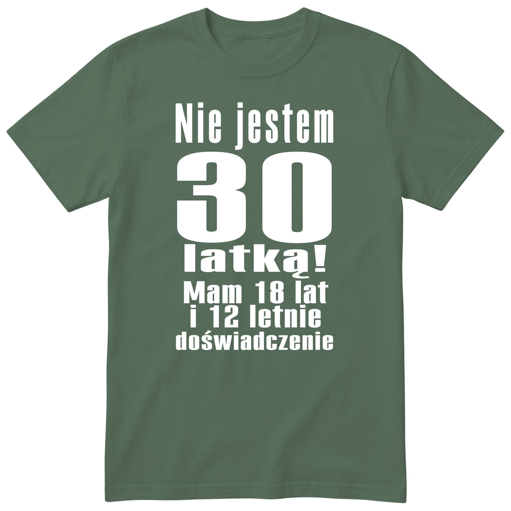 Nie Jestem 30 Latką - oliwkowa