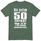 Nie Jestem 50 Latką - Śmieszna Koszulka Urodzinowa Polish 50th Birthday