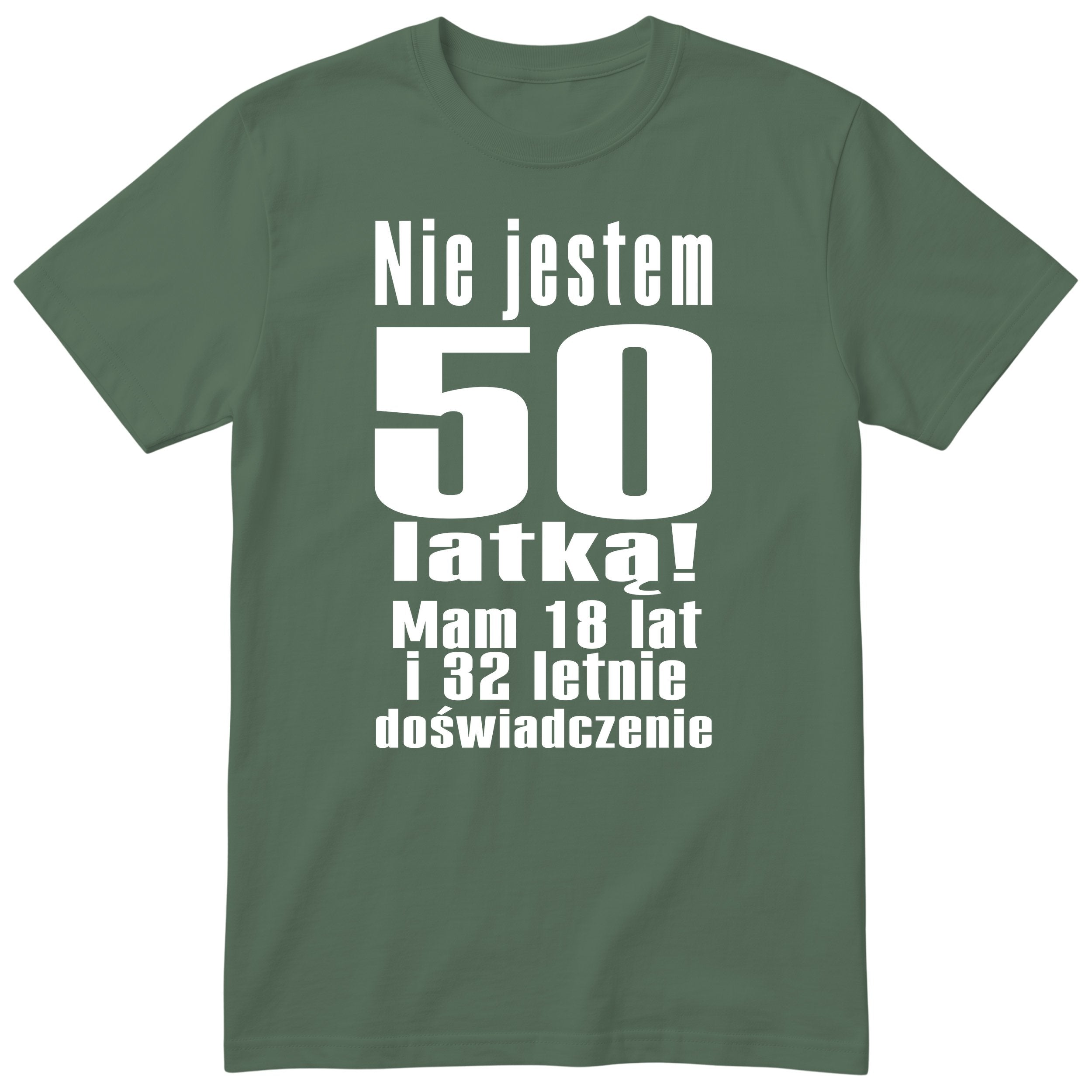 Nie Jestem 50 Latką - Śmieszna Koszulka Urodzinowa Polish 50th Birthday