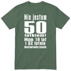 Nie Jestem 50 Latkiem - Śmieszna Koszulka Urodzinowa Polish 50th Birthday
