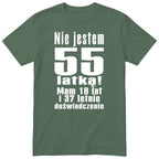 Nie Jestem 55 Latką - Śmieszna Koszulka Urodzinowa Polish 55th Birthday