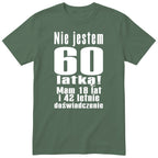 Nie Jestem 60 Latką - Śmieszna Koszulka Urodzinowa Polish 60th Birthday