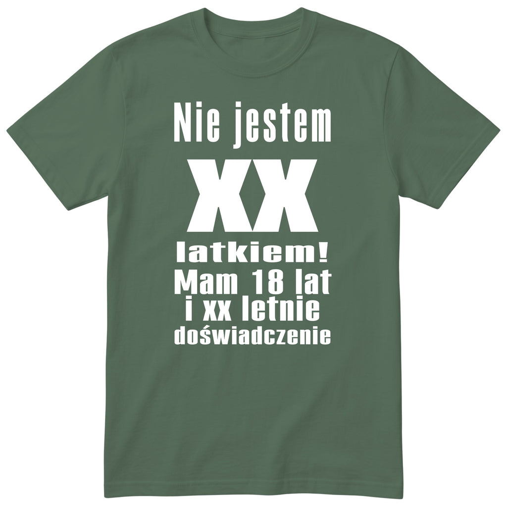 Nie Jestem XX Latkiem - Śmieszna Koszulka Urodzinowa na Każde Urodziny