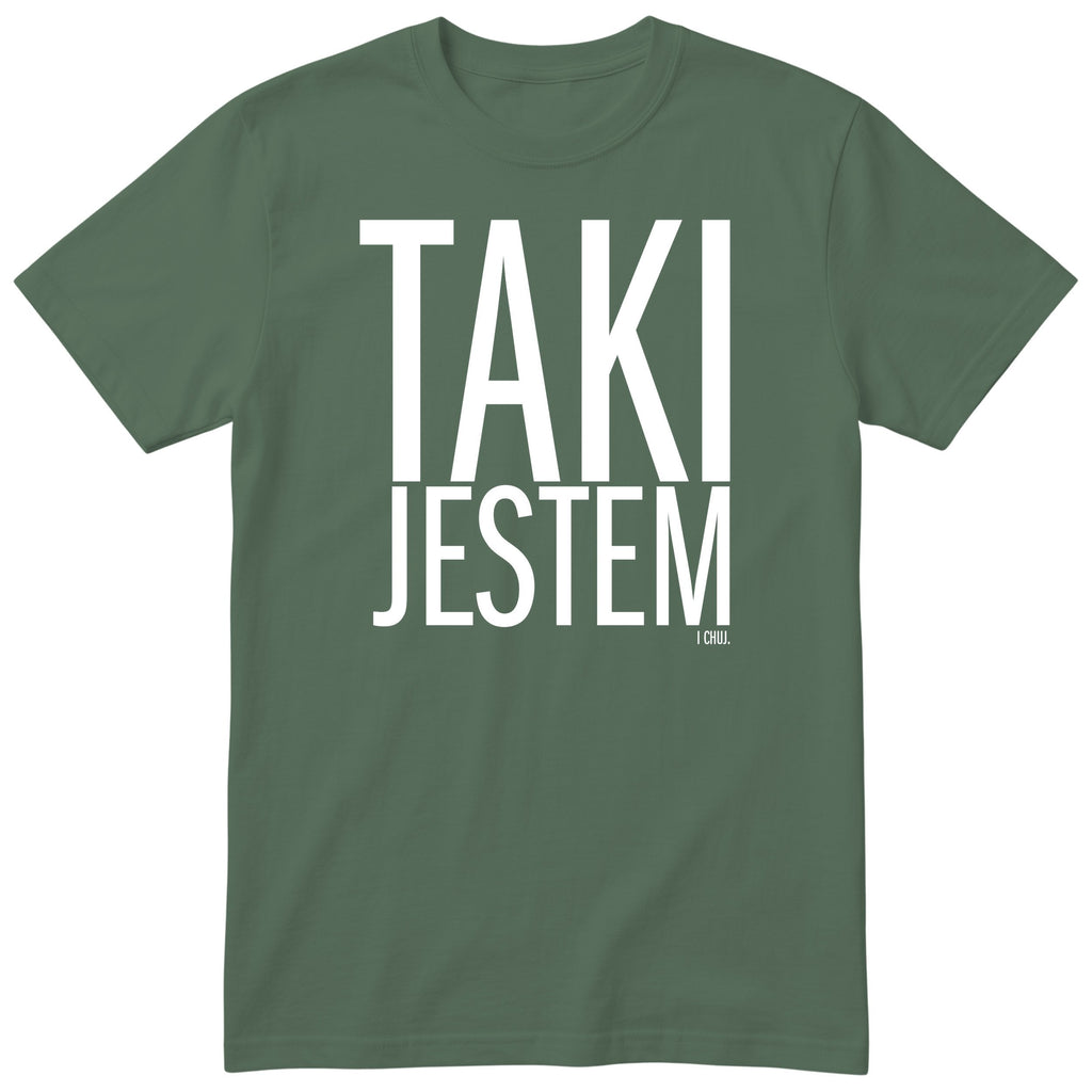 Oliwkowa koszulka „TAKI JESTEM” - męski polski nadruk, śmieszna koszulka