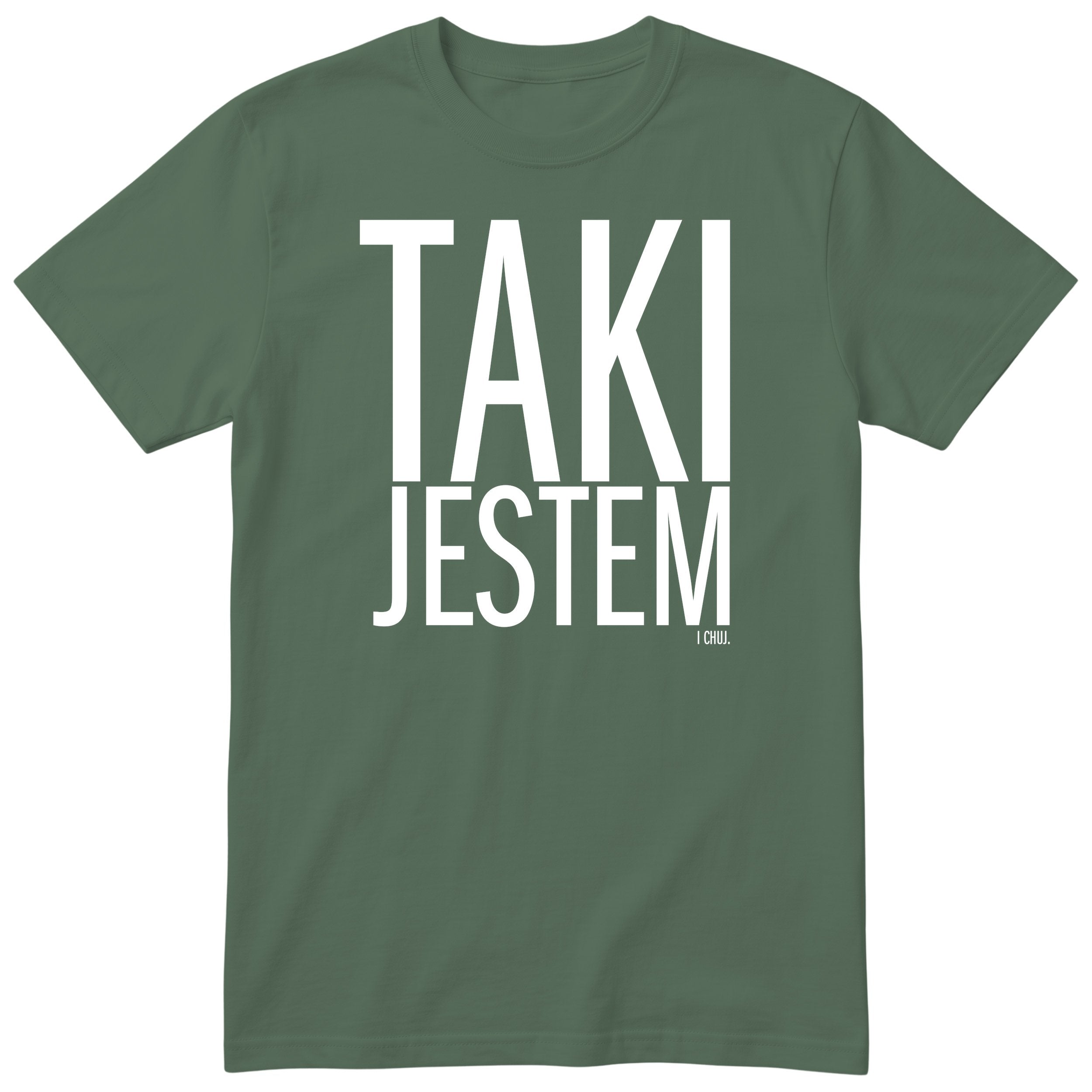 Oliwkowa koszulka „TAKI JESTEM” - męski polski nadruk, śmieszna koszulka