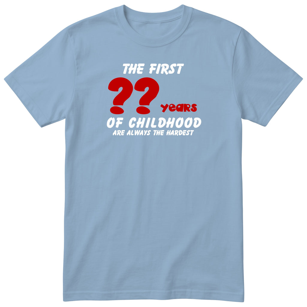 Light Blue The First Years of Childhood t-shirt - personalised birthday gift, any age