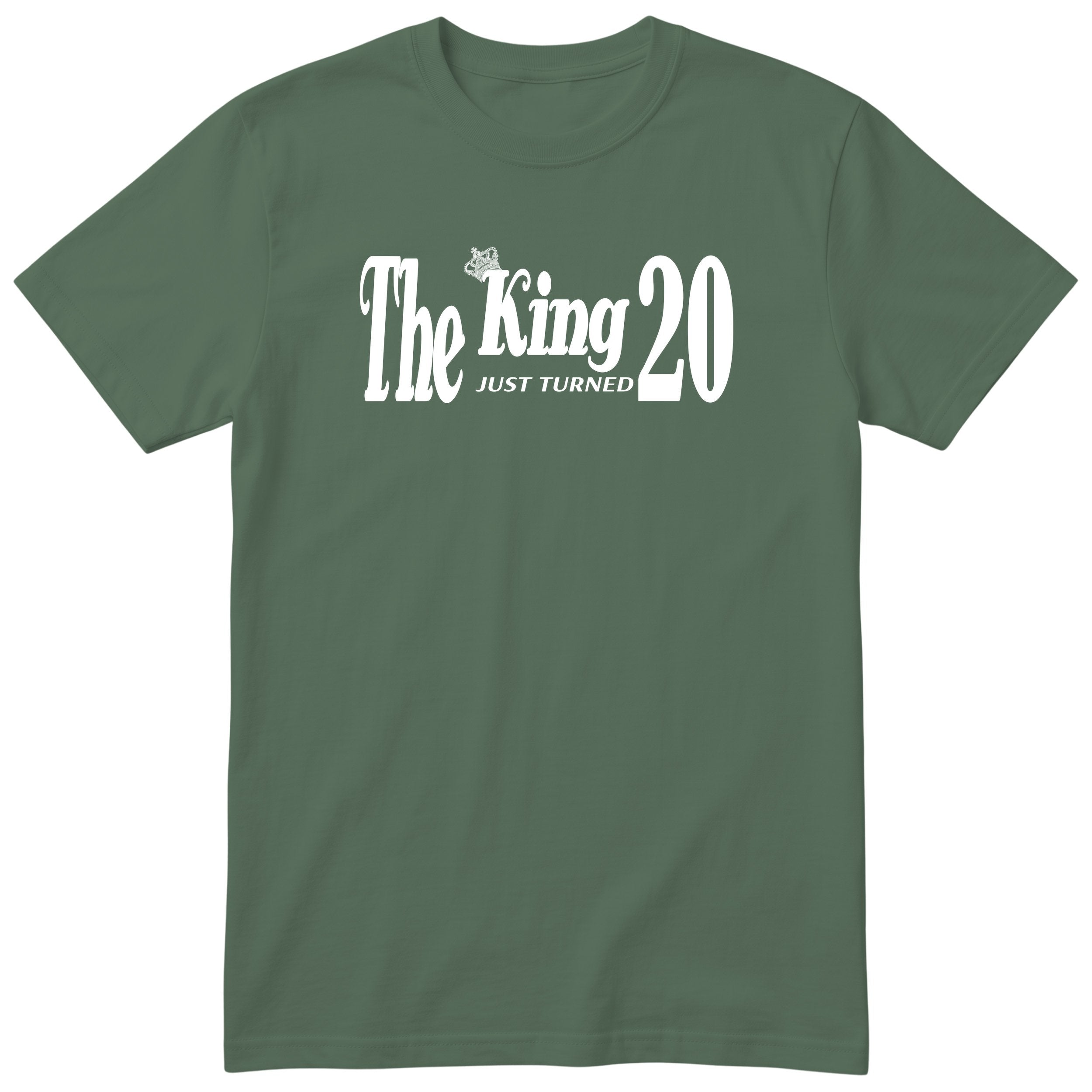 The King Just Turned 20 olive t-shirt