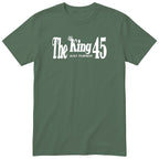The King Just Turned 45 olive t-shirt