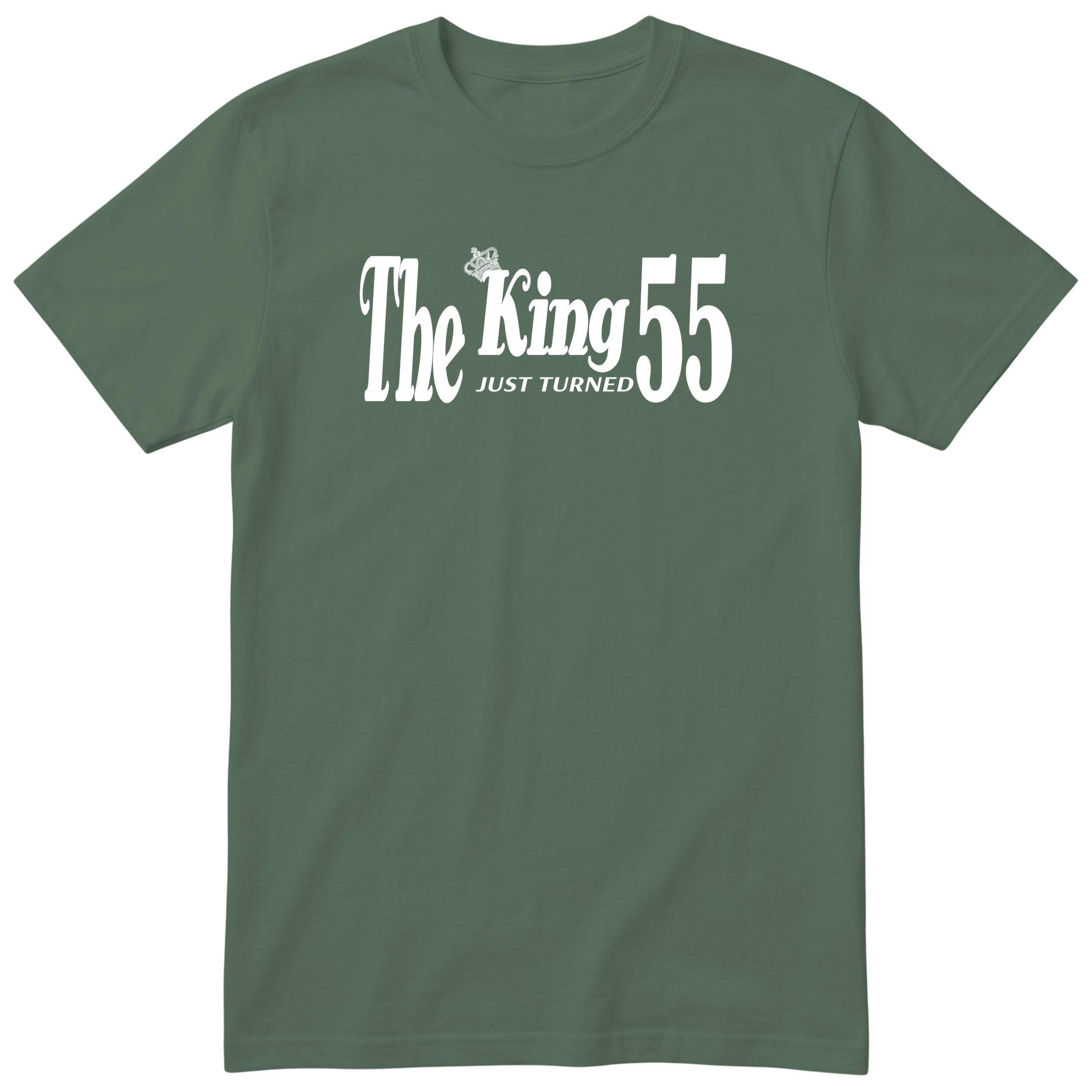 The King Just Turned 55 olive t-shirt