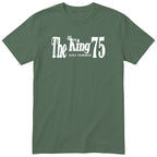 The King Just Turned 75 olive t-shirt