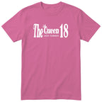 The Queen Just Turned 18 t-shirt - 18th birthday gift for her with a crown - Pink