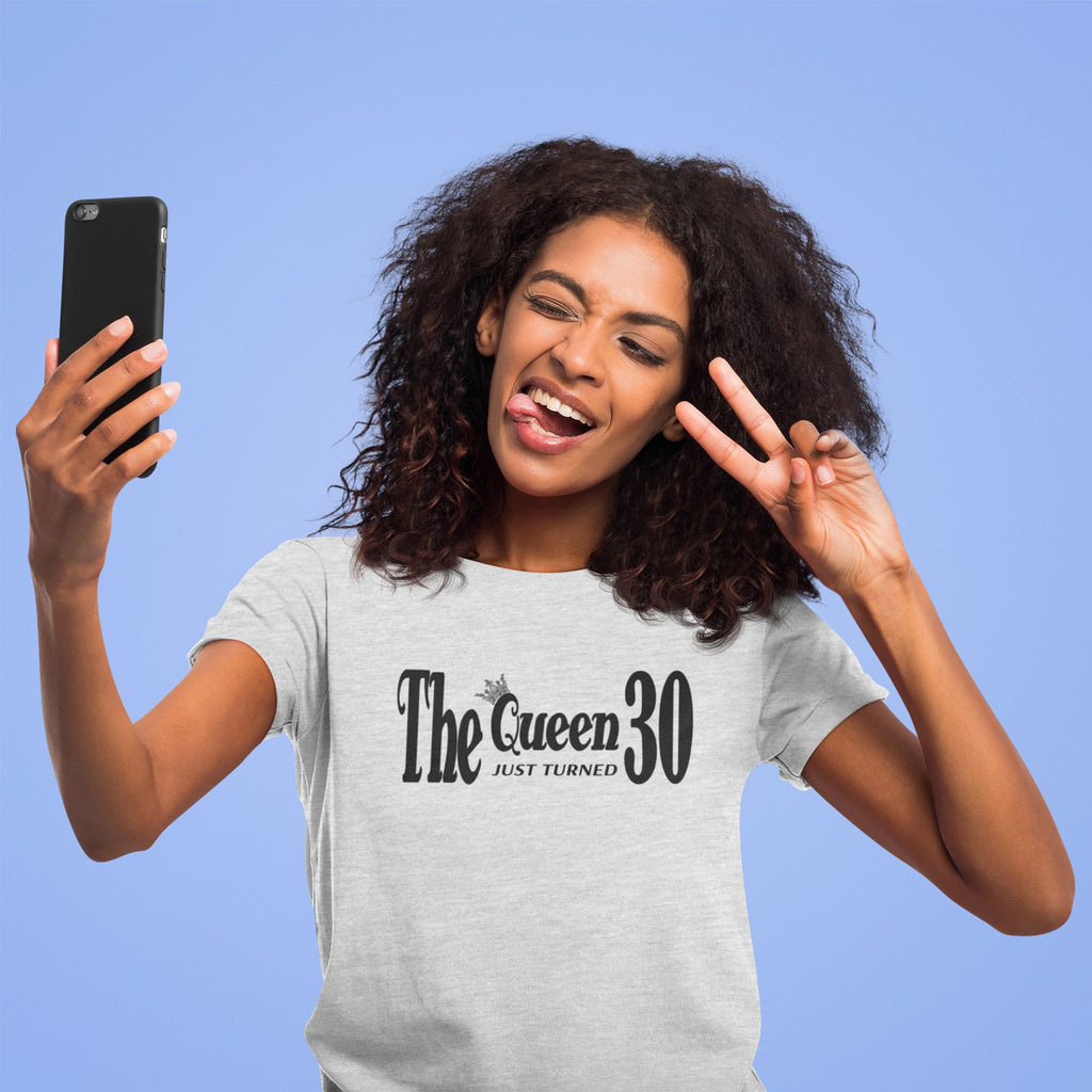 The Queen Just Turned 30 - 30th Birthday Shirt for Her - lifestyle photo 6 of 6