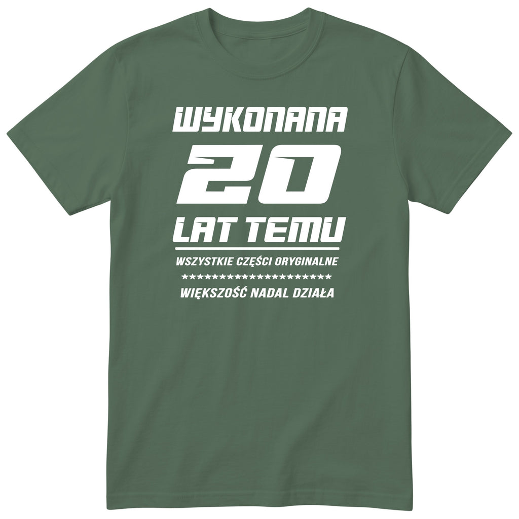 Wykonana 20 Lat Temu - Śmieszna Koszulka Urodzinowa Polish 20th Birthday