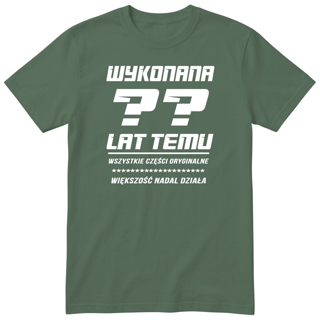 Wykonana XX Lat Temu - Śmieszna Koszulka Urodzinowa na Każde Urodziny