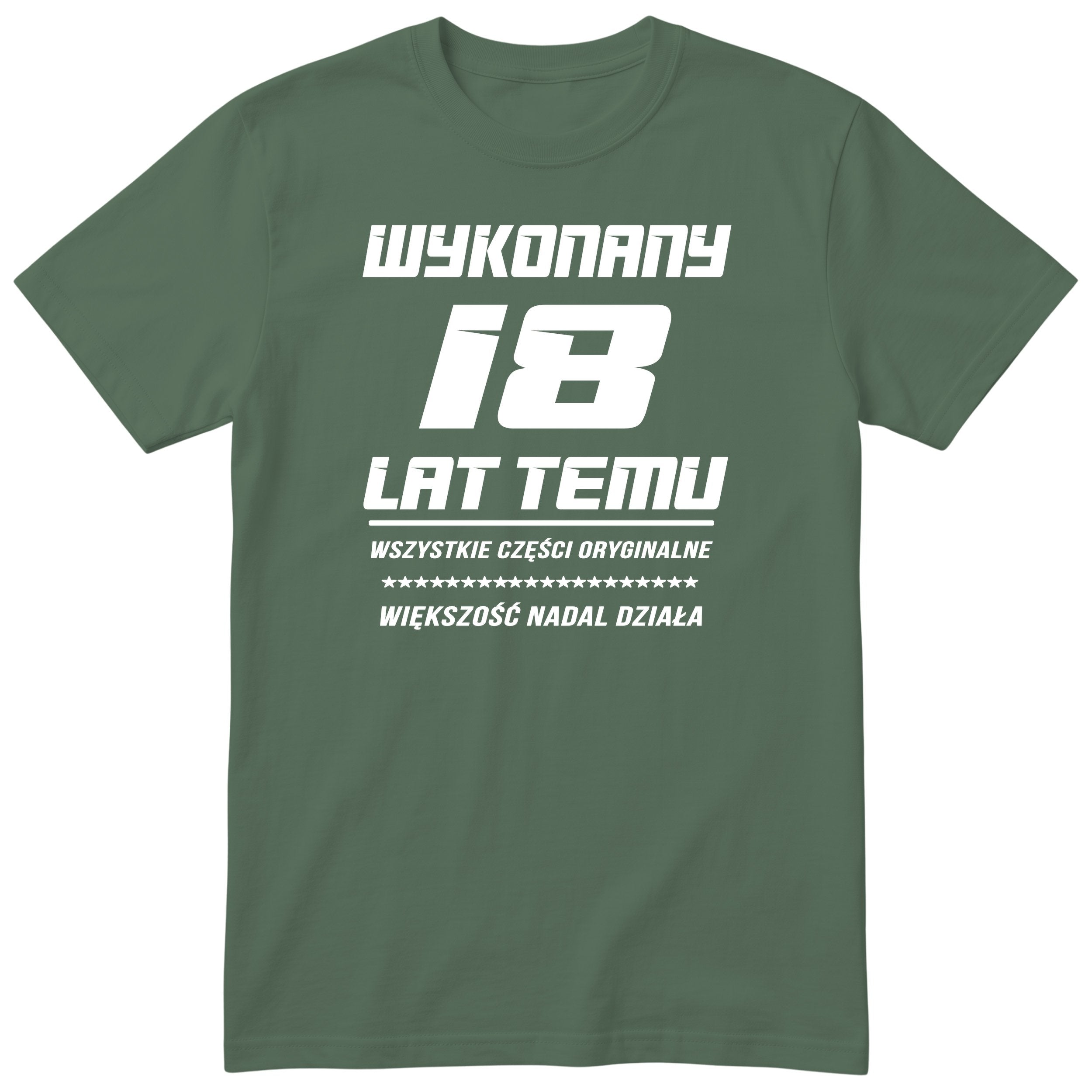 Wykonany 18 Lat Temu - oliwkowa