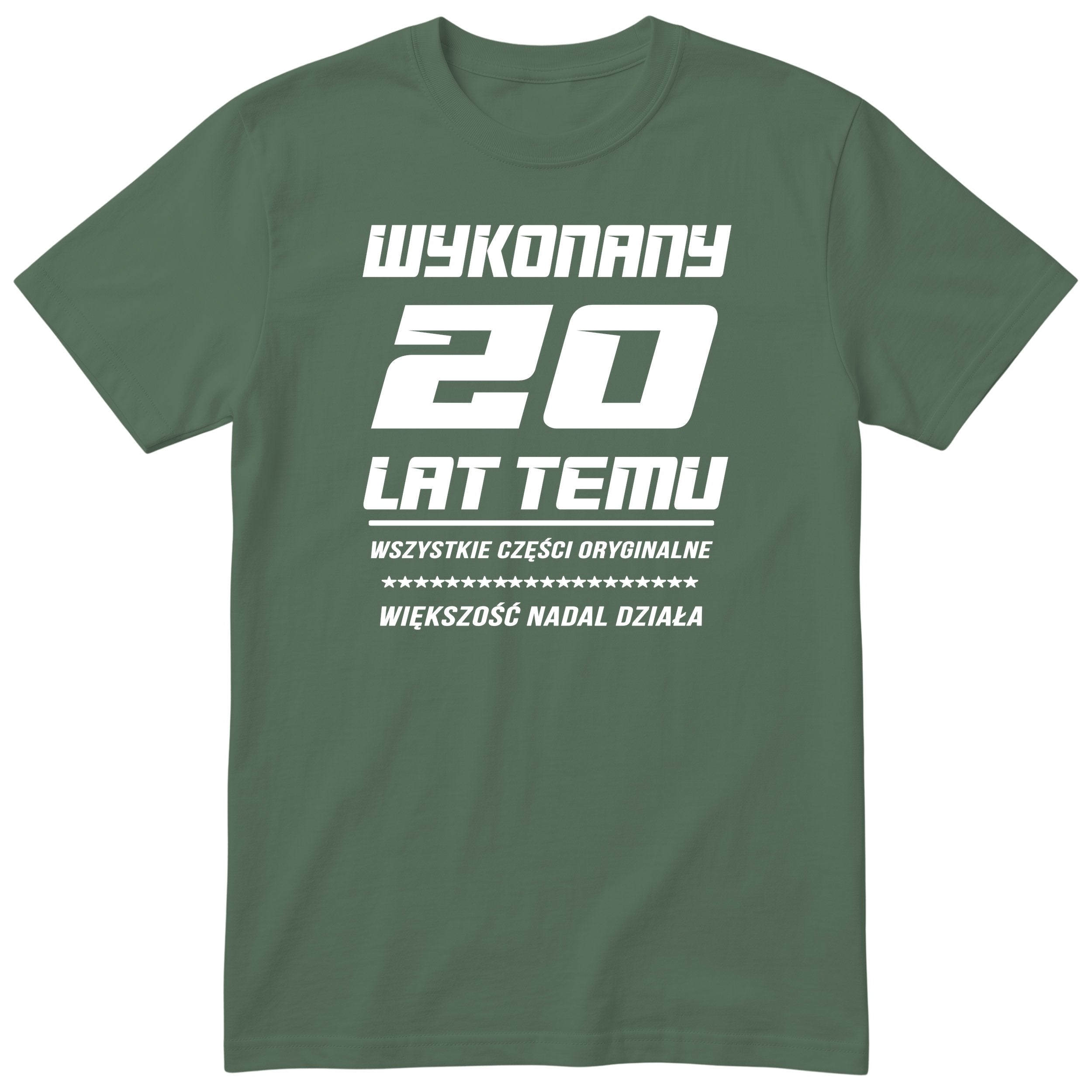 Wykonany 20 Lat Temu - oliwkowa