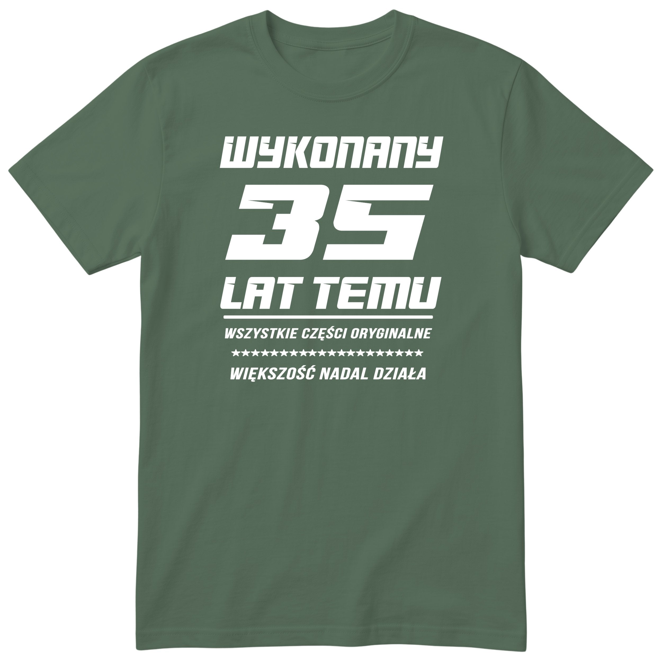 Wykonany 35 Lat Temu - oliwkowa
