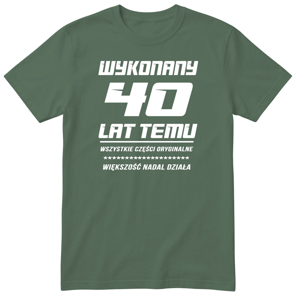 Wykonany 40 Lat Temu - oliwkowa