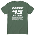 Wykonany 45 Lat Temu - oliwkowa