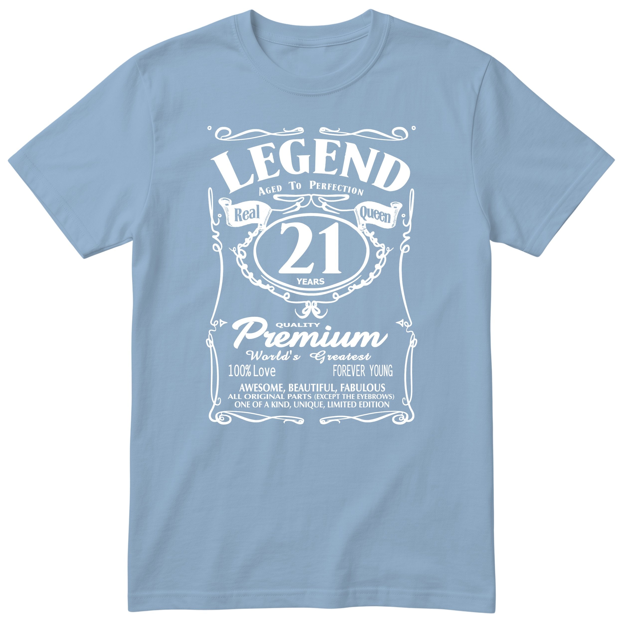 Legend Real Queen 21st birthday t-shirt for women in light blue - Gildan 64000 vintage label