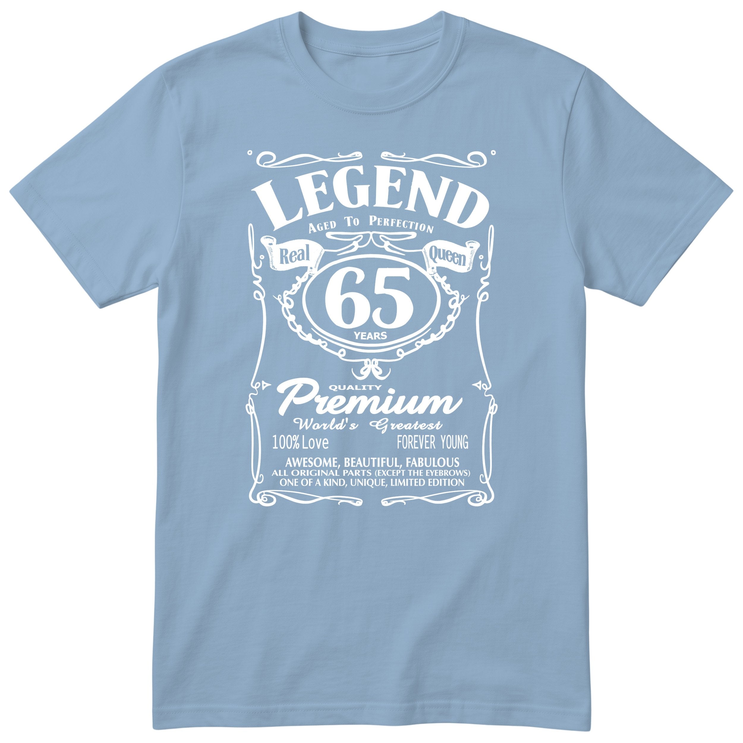 Legend Real Queen 65th birthday t-shirt for women in light blue - Gildan 64000 vintage label