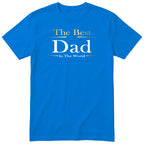 Best Dad in the World Exclusive T-Shirt - Royal Blue