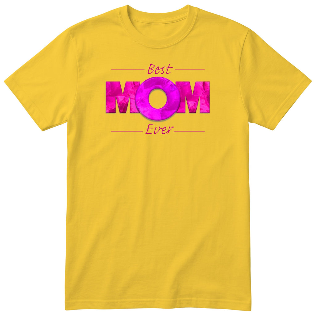 Best Mom Ever Pink - Yellow