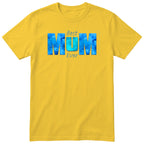 Best Mum Ever Blue - Yellow