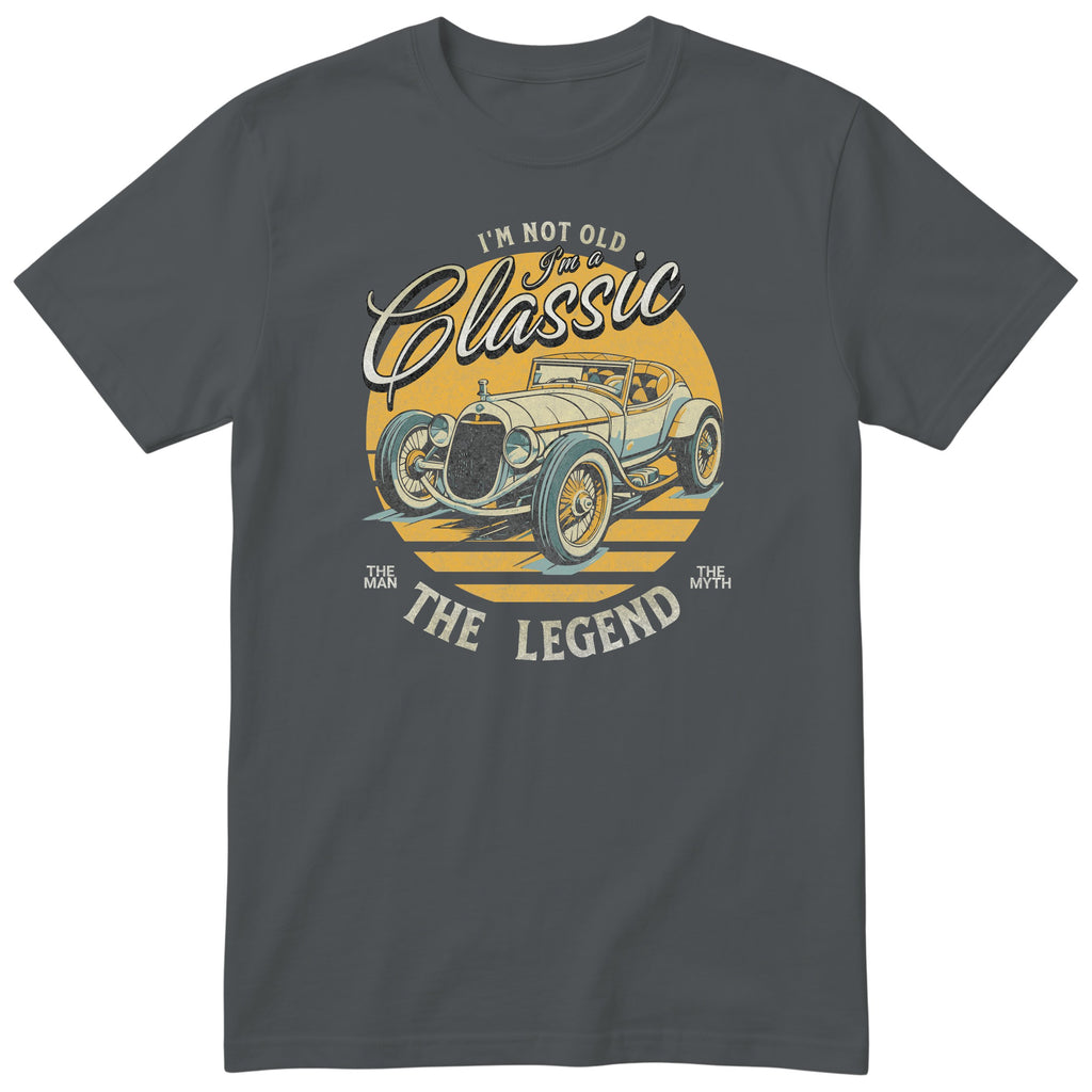 Charcoal I'm Not Old I'm a Classic t-shirt - vintage race car birthday gift for him