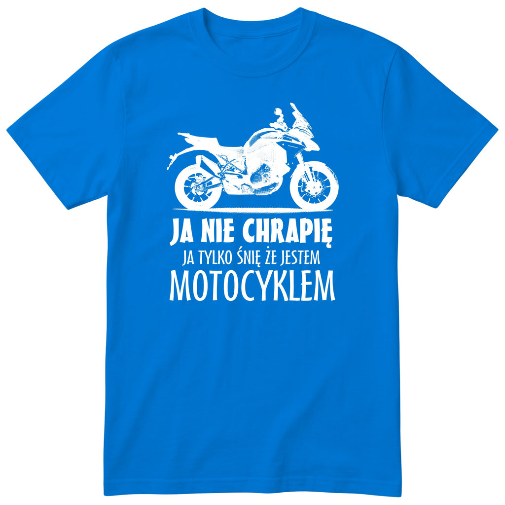 Niebieska koszulka motocyklowa „Ja Nie Chrapię” - prezent dla motocyklisty, polski nadruk