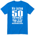 Nie Jestem 50 Latką - Śmieszna Koszulka Urodzinowa Polish 50th Birthday