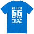 Nie Jestem 55 Latką - Śmieszna Koszulka Urodzinowa Polish 55th Birthday