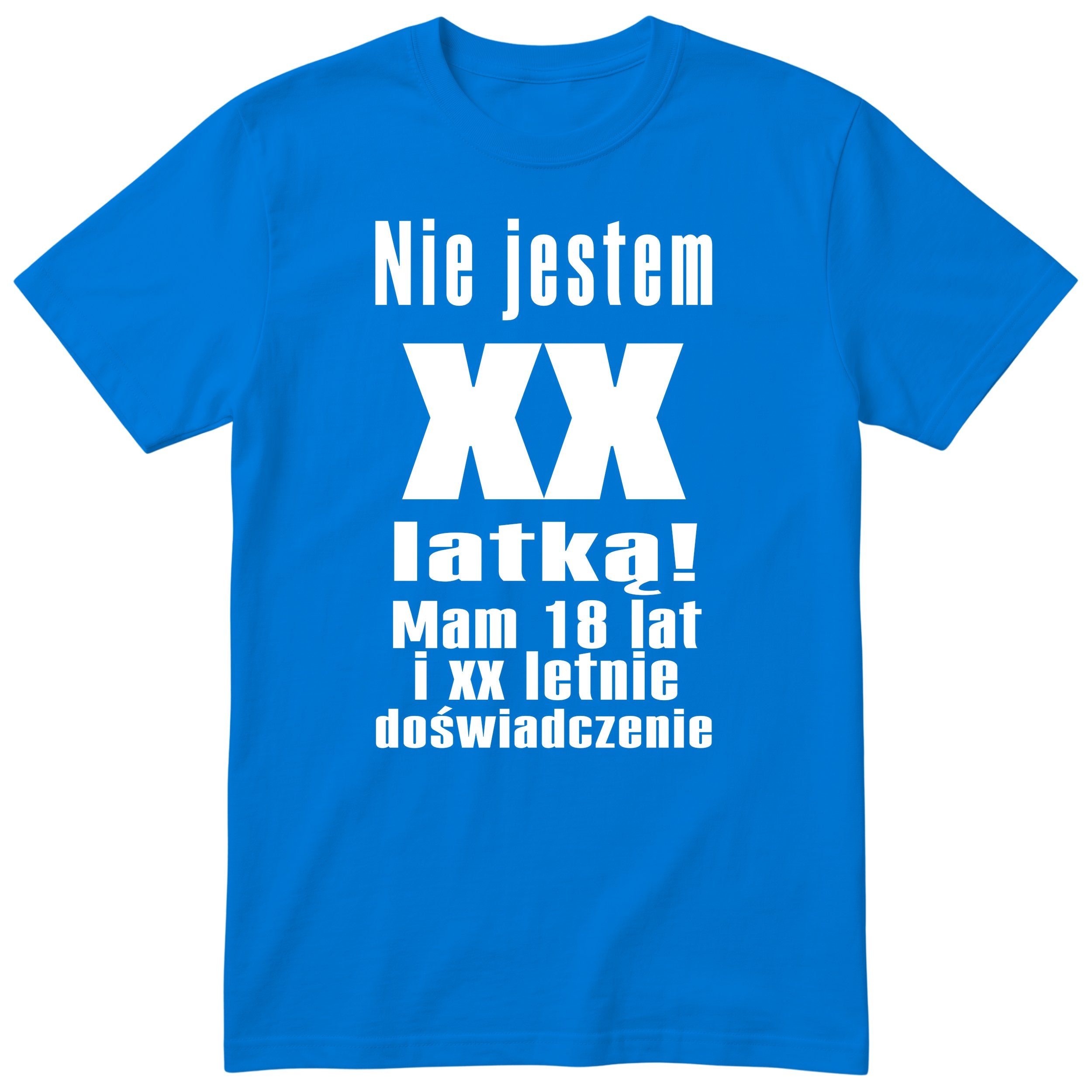 Nie Jestem XX Latką - Śmieszna Koszulka Urodzinowa na Każde Urodziny