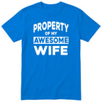 Royal Blue Property Of My Awesome Wife t-shirt front print - funny husband gift, English print